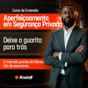 Curso de Gestão de Segurança Privada EnsinE